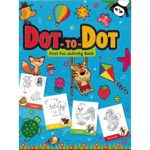 Picture of DOT TO DOT: FIRST FUN ACTIVITY BOOK